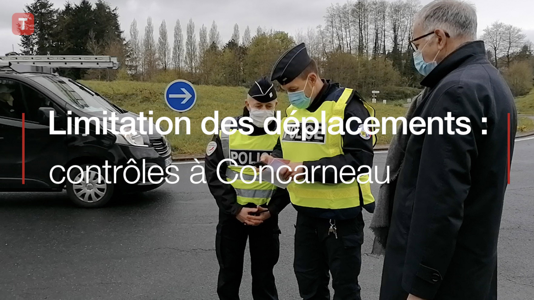 Limitation des déplacements : contrôles à Concarneau (Le Télégramme)