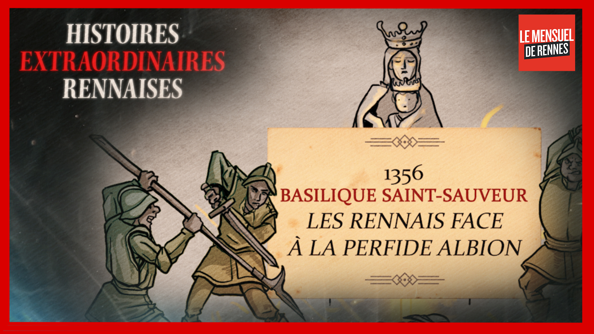 Histoires extraordinaires rennaises - Les Rennais contre la perfide Albion (Le Télégramme)