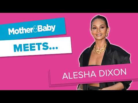 Mother&Baby Meets: Alesha Dixon
