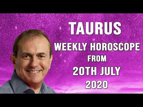 Taurus Weekly Horoscope from 20th July 2020