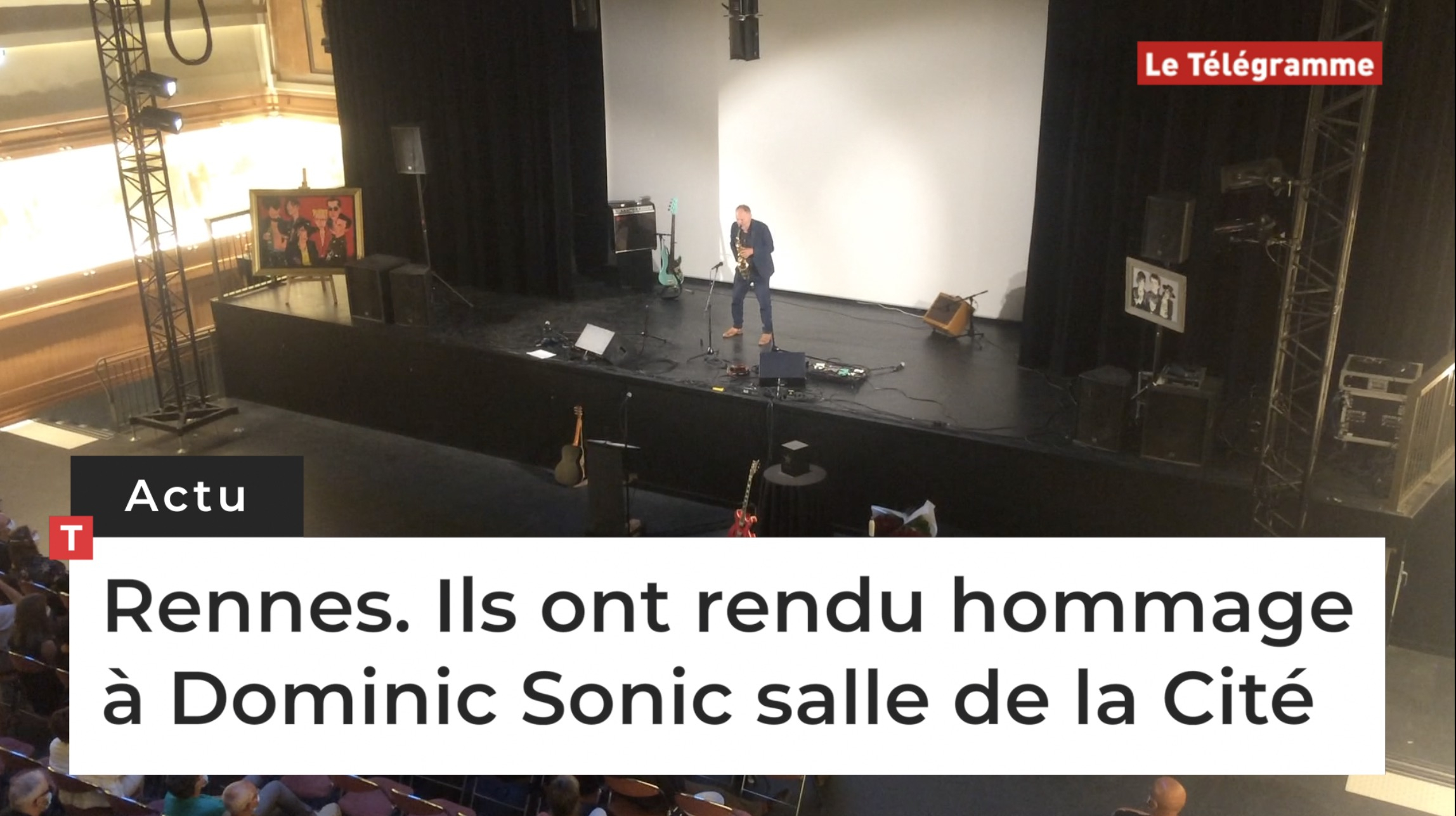 Rennes. Ils ont rendu hommage à Dominic Sonic salle de la Cité (Le Télégramme)