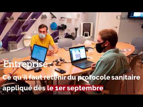 Entreprise: ce qu'il faut retenir du protocole appliqué dès le 1er septembre