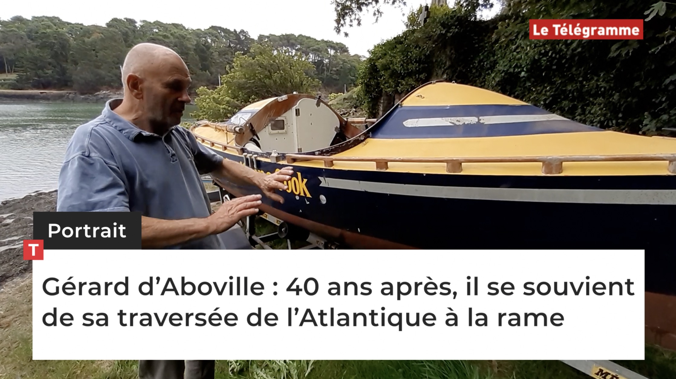 Gérard d’Aboville : 40 ans après, il se souvient de sa traversée de l’Atlantique à la rame (Le Télégramme)