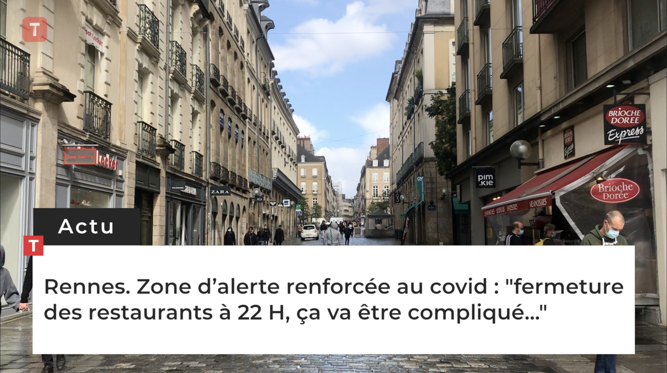 Rennes. Zone d’alerte renforcée au covid : "fermeture  des restaurants à 22 H, ça va être compliqué..." (Le Télégramme)