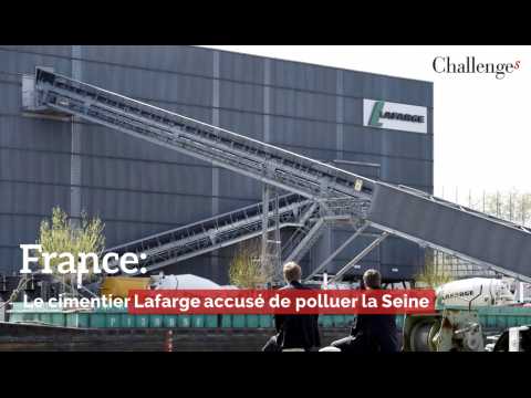 France: Le cimentier Lafarge accusé de polluer la Seine