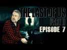 Vido VOD: The Last Of Us Part 2 - Episode 7