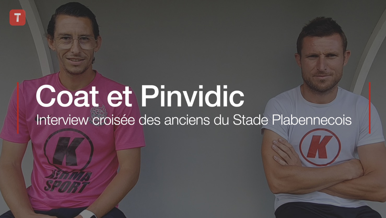 Coat et Pinvidic : interview croisée des anciens du Stade Plabennecois (Le Télégramme)