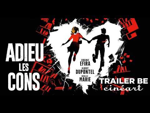 Adieu Les Cons I Trailer BE (VO ST NL) Sortie-Release : 21.10.20