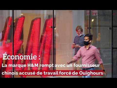 Économie : La marque H&M rompt avec un fournisseur chinois accusé de travail forcé de Ouïghours