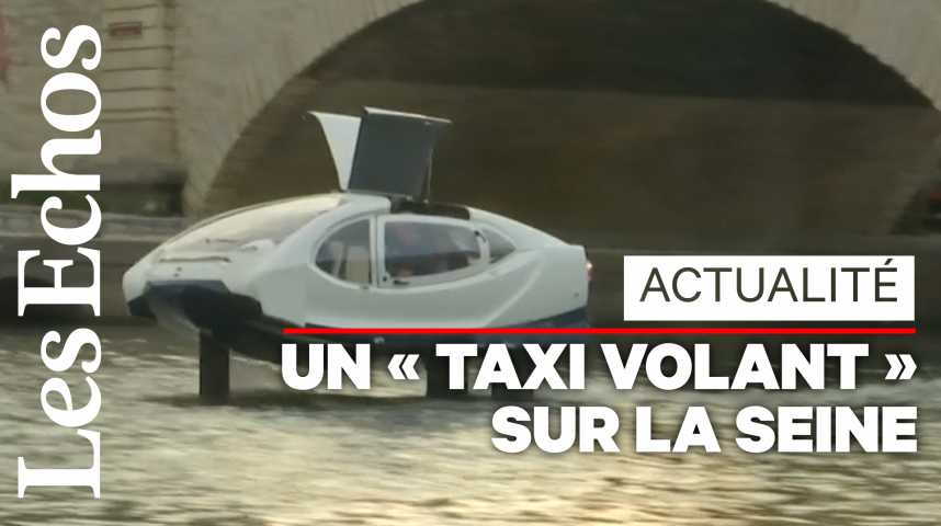 Illustration pour la vidéo Les SeaBubbles, « taxis volants » sur l'eau, reprennent leurs tests sur la Seine