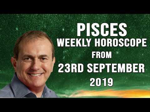 Pisces Weekly Astrology Horoscope 23rd September 2019