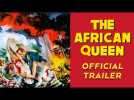 THE AFRICAN QUEEN (Masters of Cinema) New &amp; Exclusive HD Trailer