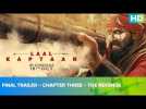 Final Trailer – Chapter Three – The Revenge| Laal Kaptaan | Saif Ali Khan | Manav Vij | Aanand L Rai