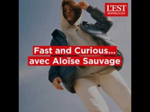 Fast and Curious avec Aloïse Sauvage : " Facebook est presque mort "