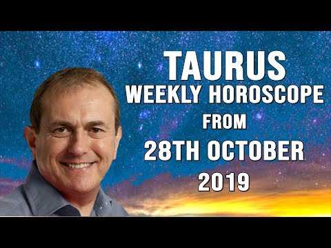 Taurus Weekly Astrology Horoscope 28th October 2019