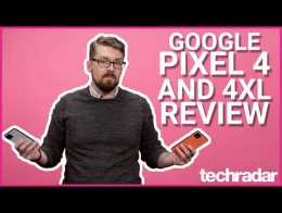 Google Pixel 4 and Pixel 4 XL Review