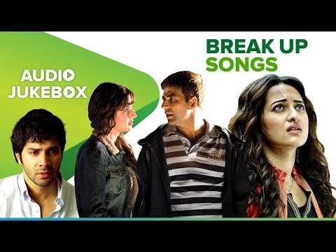 Top 15 Break Up Hindi Sad Songs 2019 | Eros Now