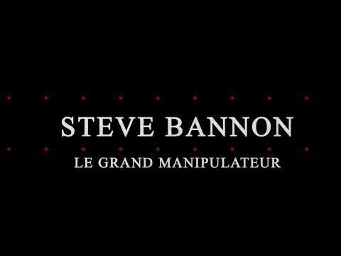 Steve Bannon - Le Grand Manipulateur - Bande annonce VOST