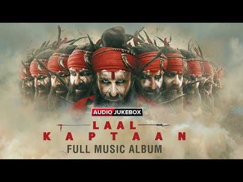 Laal Kaptaan | Audio Jukebox | Full Album | Saif Ali Khan, Manav Vij, Zoya Hussain, Deepak Dobriyal