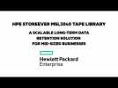 HPE StoreEver MSL3040: Scalable Long Term Data Retention