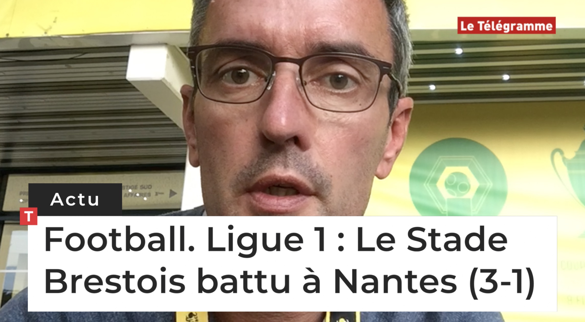 Football. Ligue 1 : Le Stade Brestois battu à Nantes (3-1) (Le Télégramme)