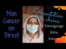 Haute-Savoie : &laquo; Mon cancer en direct &raquo;, une cha&icirc;ne YouTube pour montrer la r&eacute;alit&eacute; de la maladie - Label : Le Dauphiné - Haute-Savoie Ain Infos - Category : News