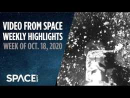 Video from Space - Weekly Highlights: Week of Oct.18, 2020