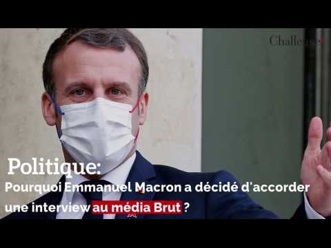  Politique : Pourquoi Emmanuel Macron a décidé d'accorder une interview au média Brut ? 