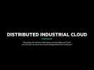 Distributed Industrial Cloud Solution