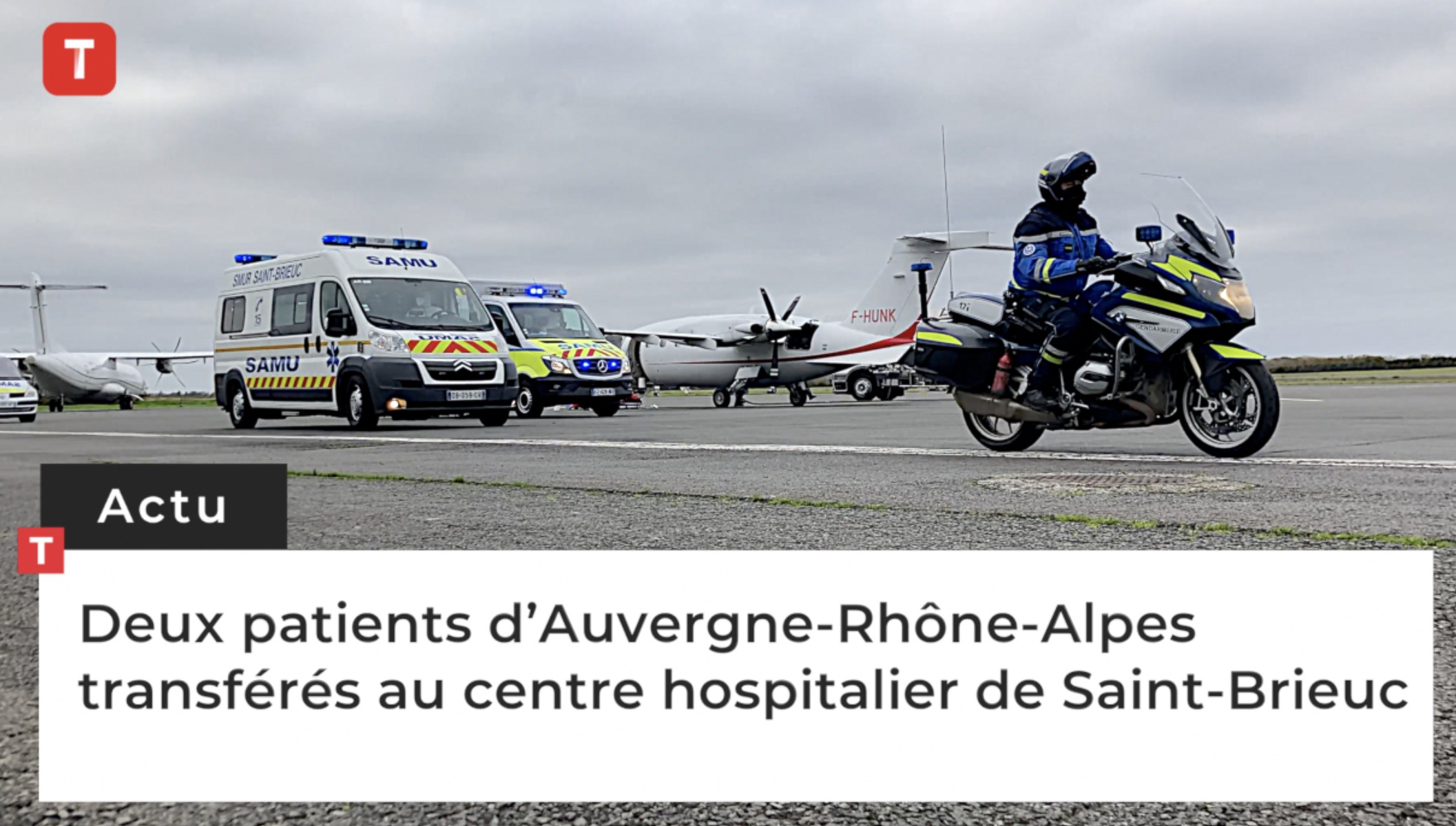 Saint-Brieuc. Deux patients d’Auvergne-Rhône-Alpes transférés au centre hospitalier  (Le Télégramme)