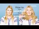 How to fake salon-fresh hair
