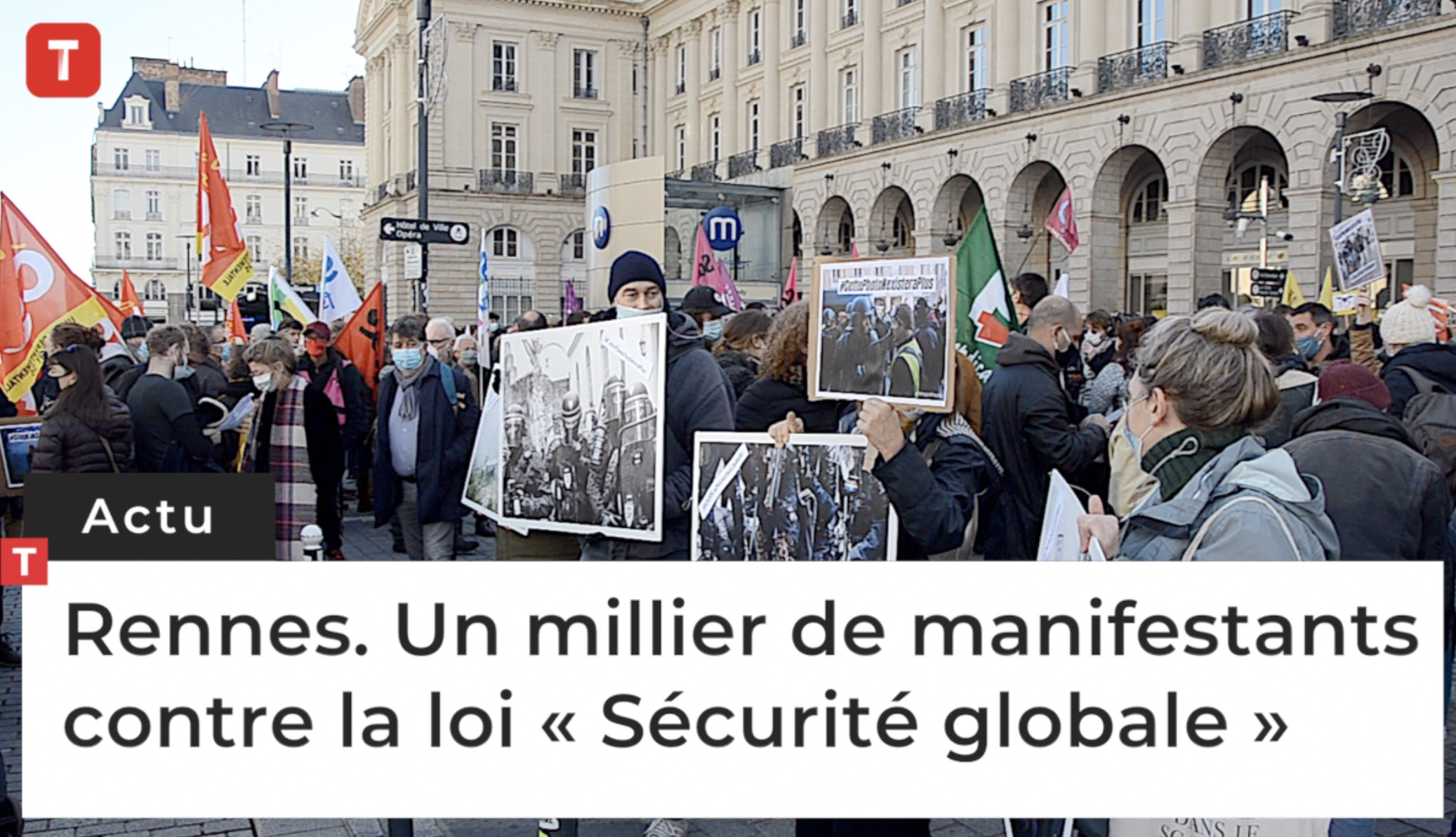 Rennes. Un millier de manifestants contre la loi « Sécurité globale » (Le Télégramme)