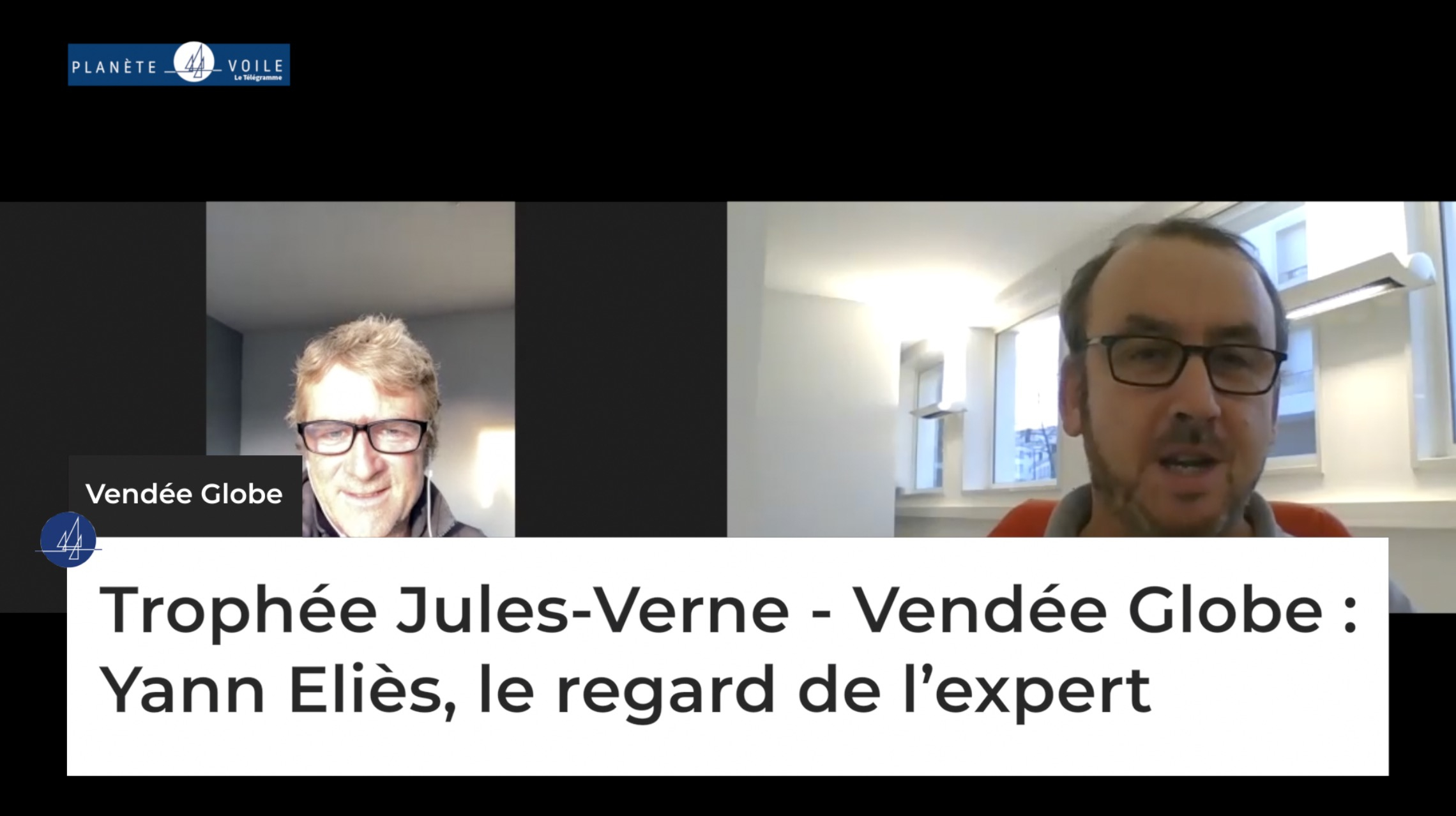 Trophée Jules-Verne - Vendée Globe : Yann Eliès, le regard de l’expert  (Le Télégramme)