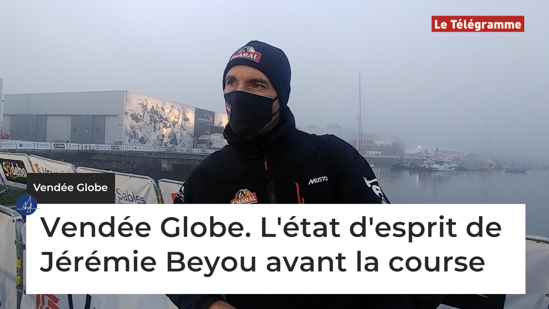 Vendée Globe. L'état d'esprit de Jérémie Beyou avant la course (Le Télégramme)