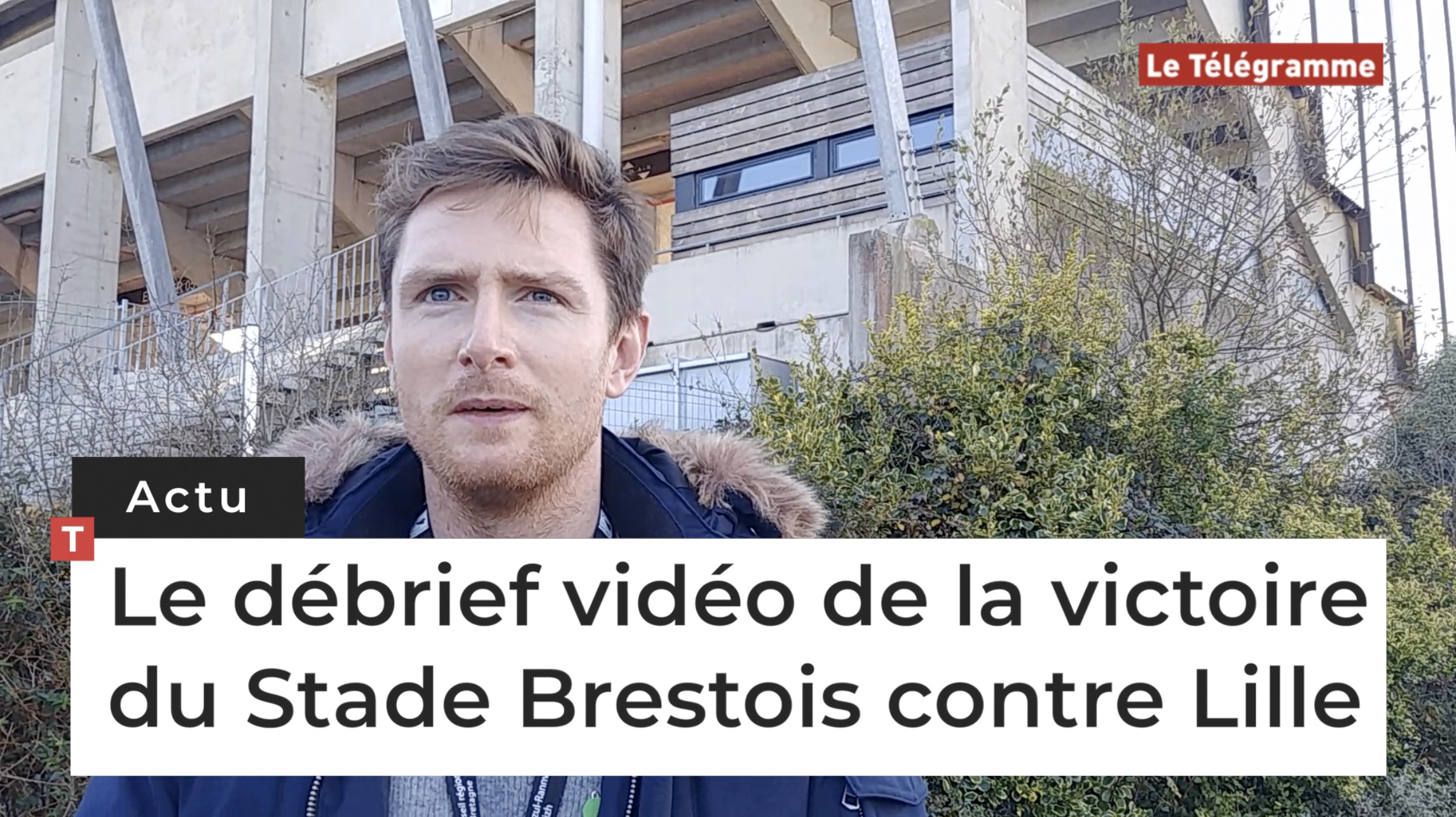 Notre analyse de la victoire du Stade Brestois contre Lille (Le Télégramme)