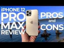 IPhone 12 Pro Max review: Pros and Cons