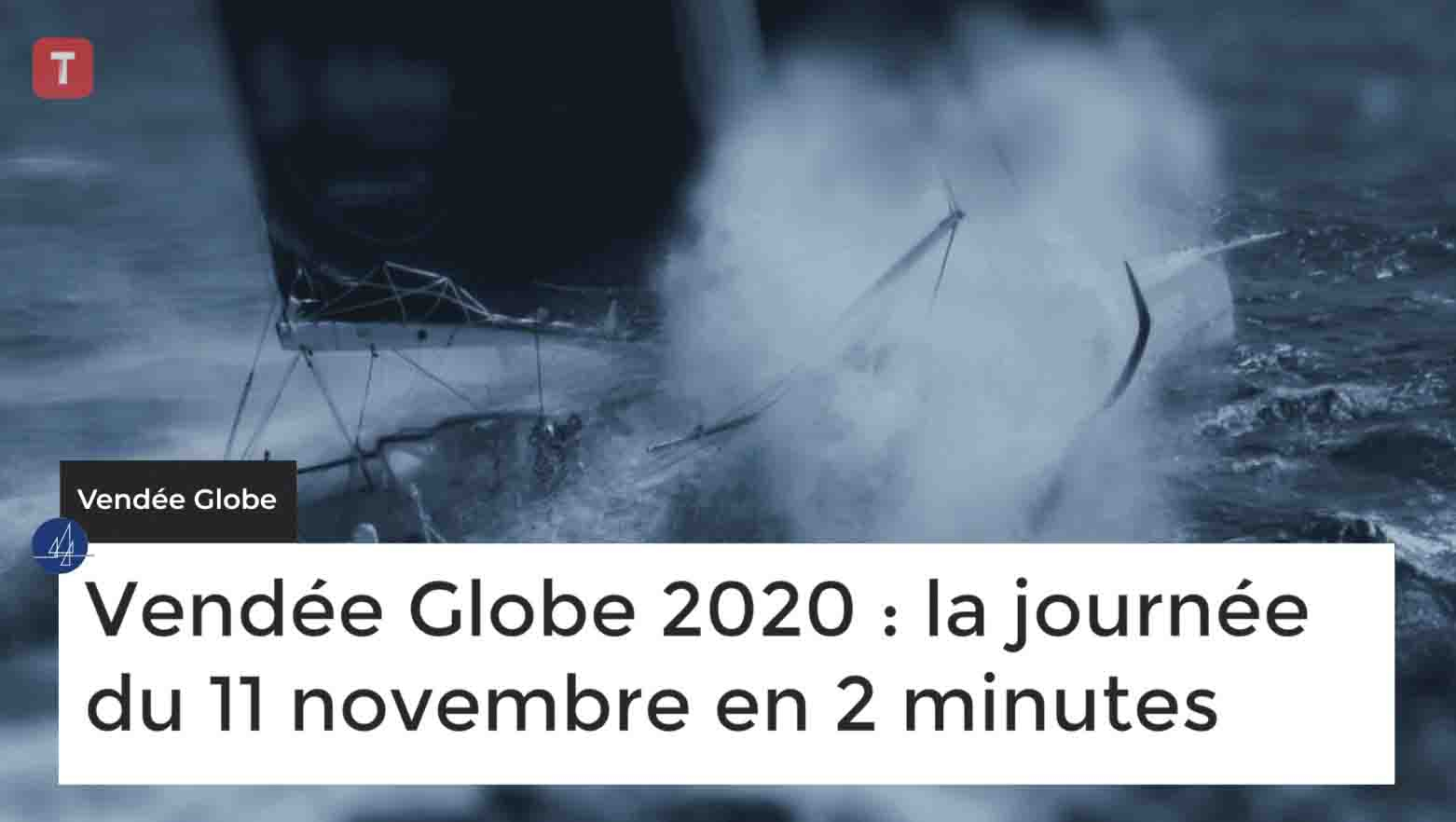 Vendée Globe 2020 : la journée du 10 novembre en 2 minutes (Le Télégramme)