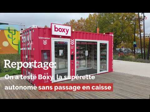 Reportage : Boxy, la supérette autonome sans passage en caisse