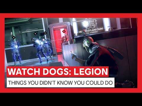 Watch Dogs: Legion - THINGS YOU DIDN'T KNOW YOU COULD DO