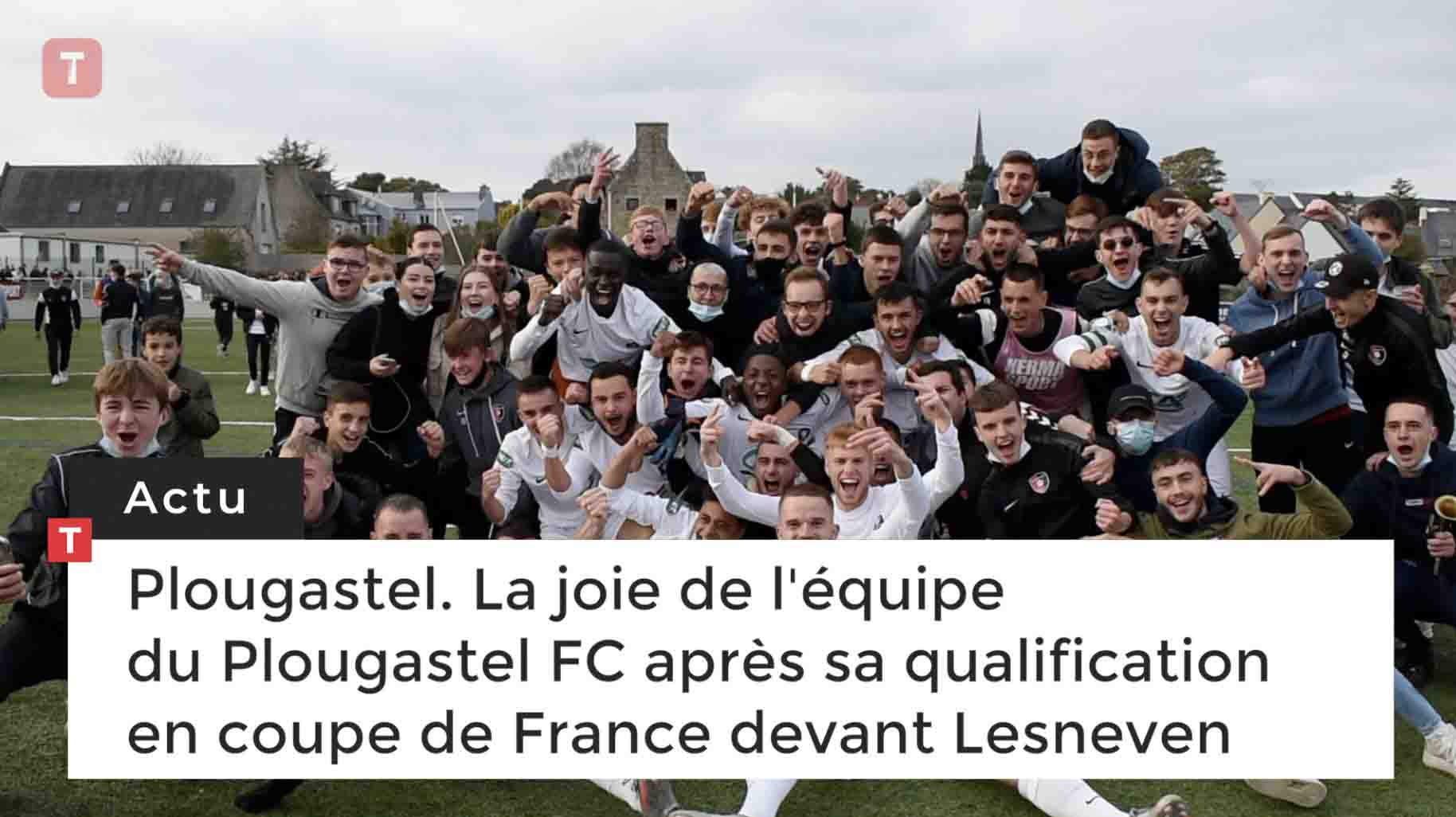 Plougastel. La joie de l'équipe du Plougastel FC après sa qualification en coupe de France devant Lesneven (Le Télégramme)