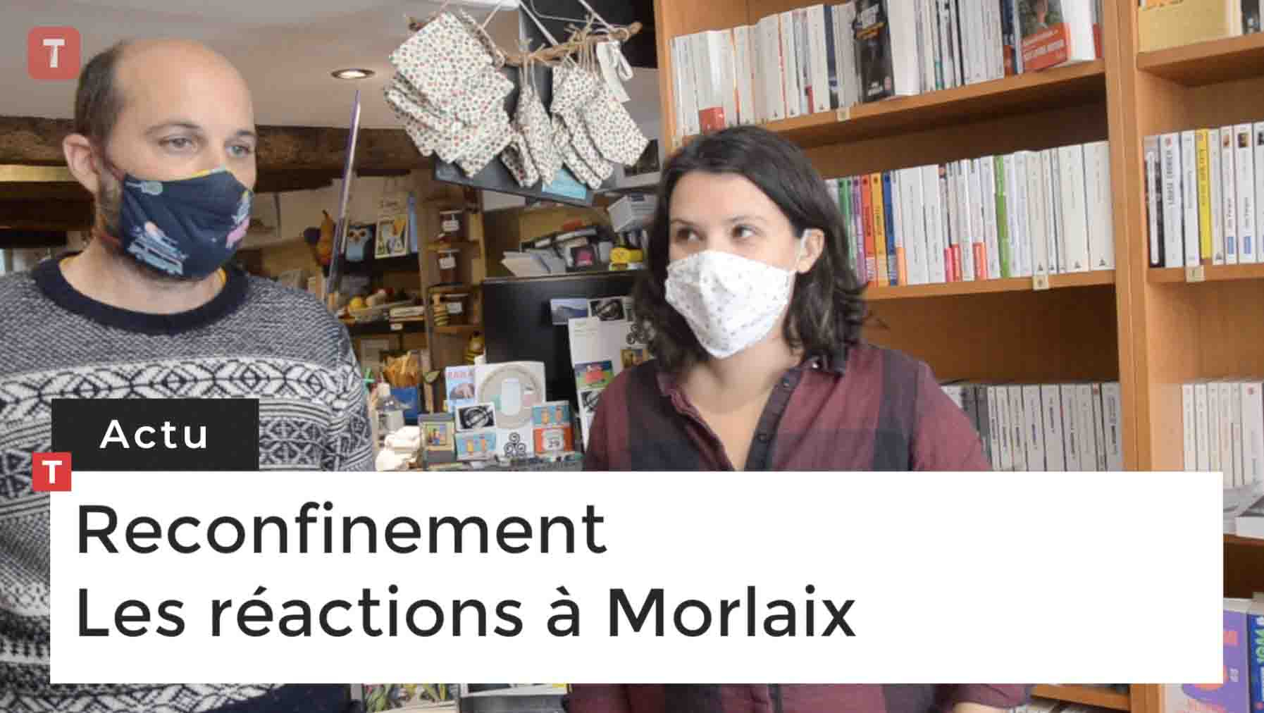 Reconfinement : Les réactions à Morlaix (Le Télégramme)