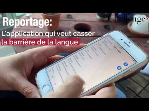 Reportage: L'application qui veut casser la barrière de la langue