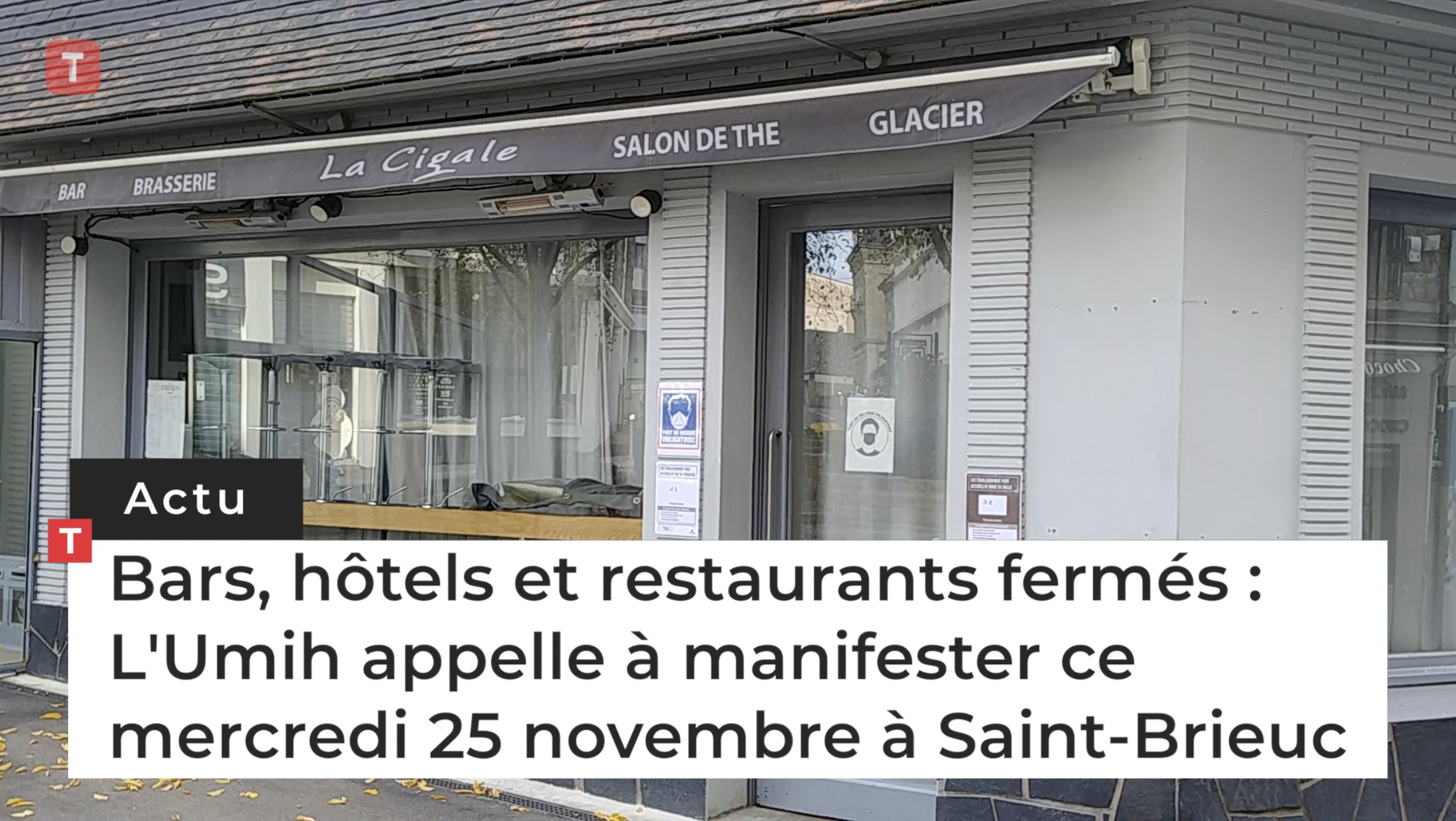 Bars, hôtels et restaurants fermés : L'Umih appelle à manifester ce mercredi 25 novembre à Saint-Brieuc (Le Télégramme)