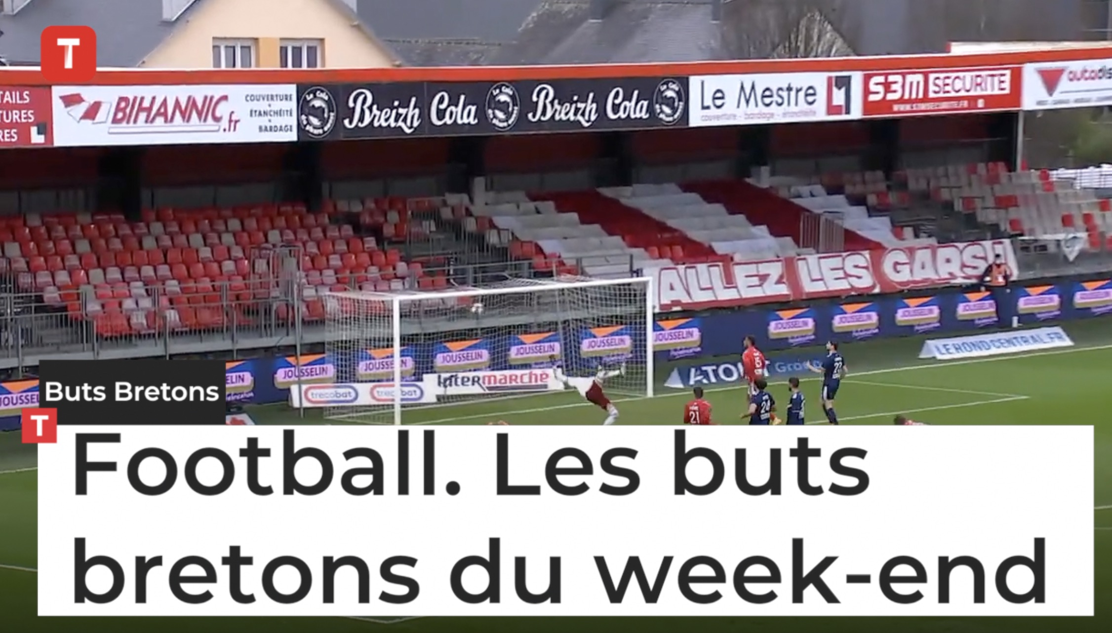 Football (Ligue 1). Les buts bretons du week-end (Le Télégramme)
