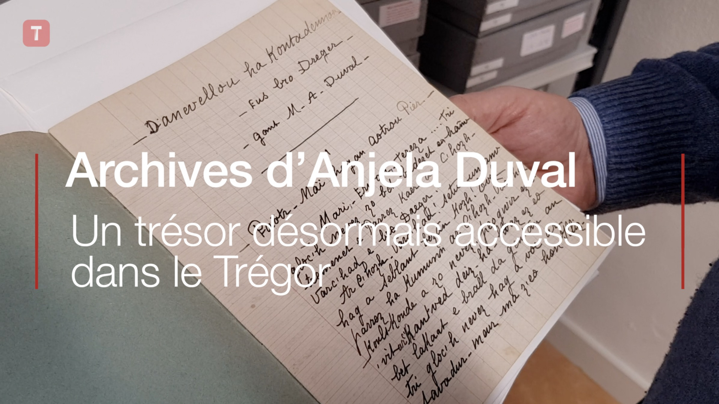 Archives d’Anjela Duval. Un trésor désormais accessible dans le Trégor (Le Télégramme)