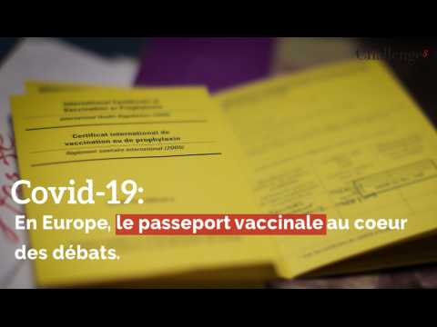 Covid-19: En Europe, le passeport vaccinale au coeur du débat