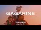 Gagarine Trailer BE - Label : Cineart - Category : Cinéma