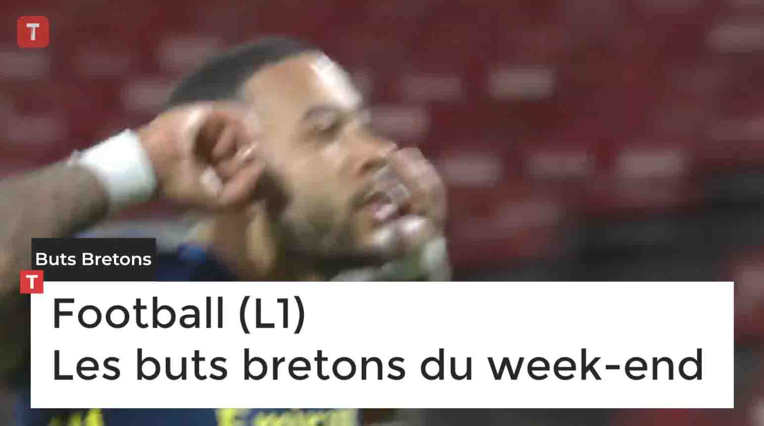 Football (L1) Les buts bretons du week-end (Le Télégramme)