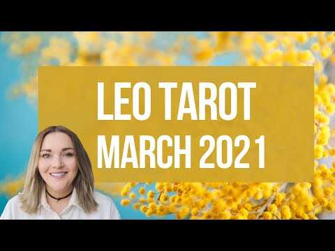 Leo Tarot March 2021