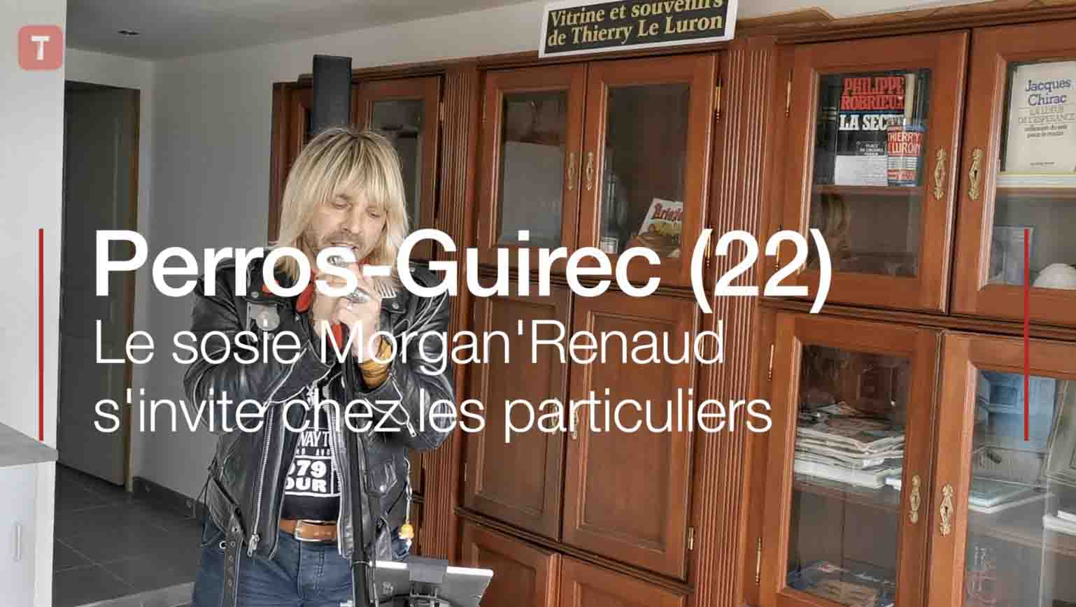 Perros-Guirec (22). Le sosie Morgan'Renaud s'invite chez les particuliers (Le Télégramme)